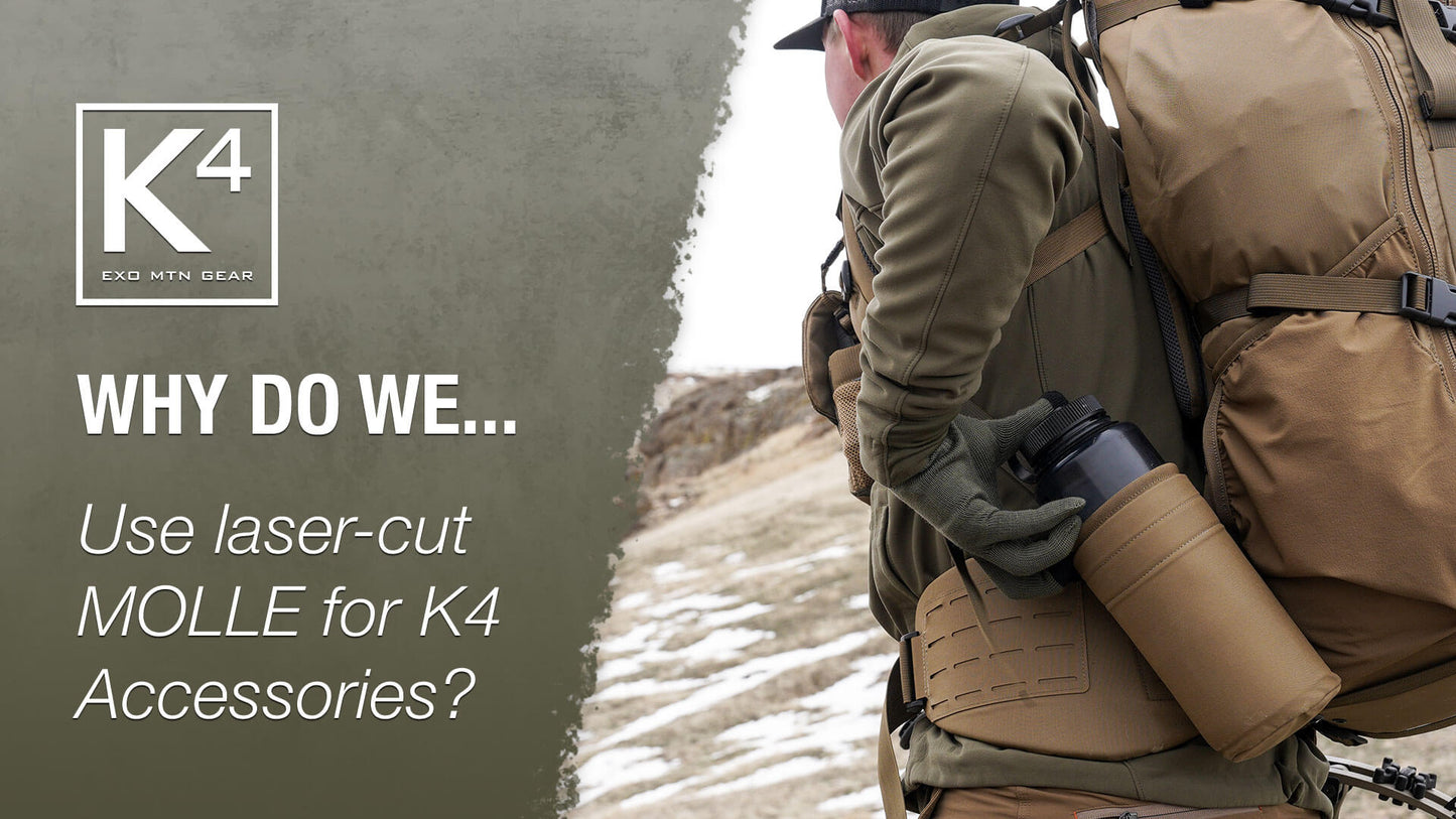 Why do we use laser-cut MOLLE for accessory mounting on K4 Packs?