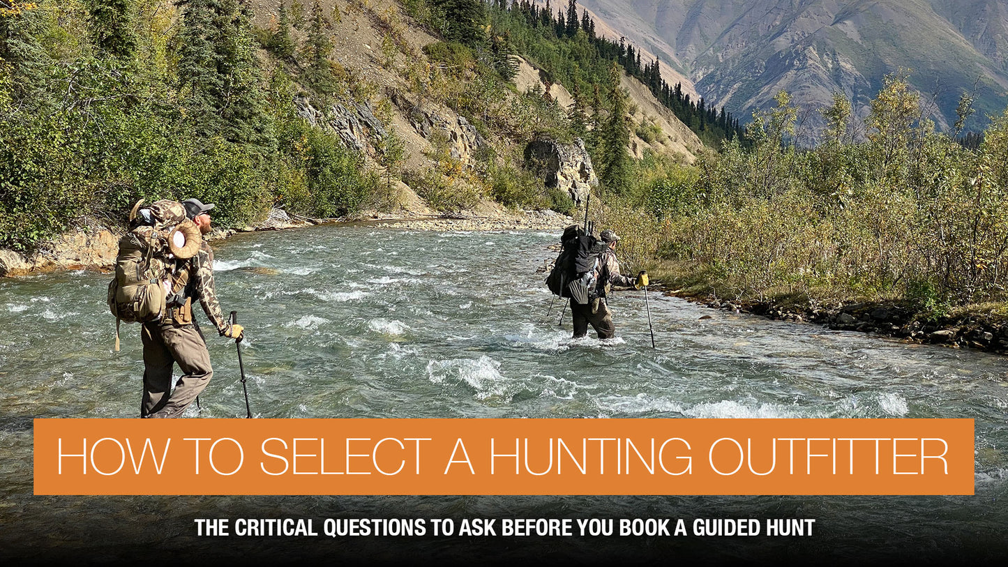 Going Guided — How To Select A Hunting Outfitter
