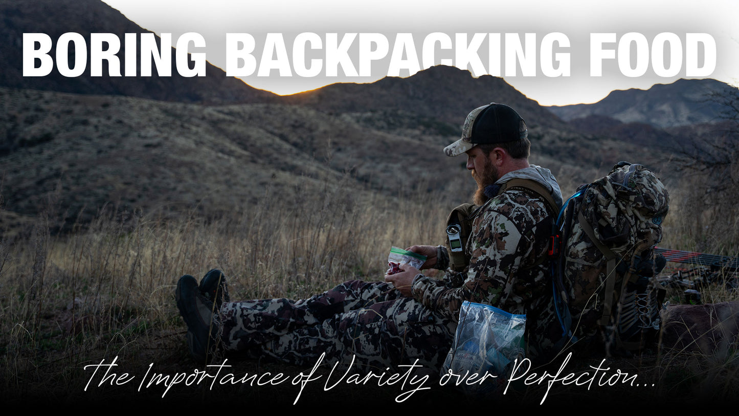 Boring Backpack Foods & The Importance of Variety Over Perfection