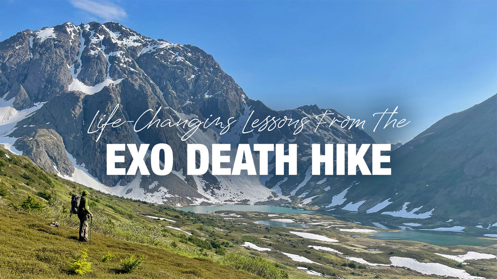 Life-Changing Lessons from The Exo Death Hike
