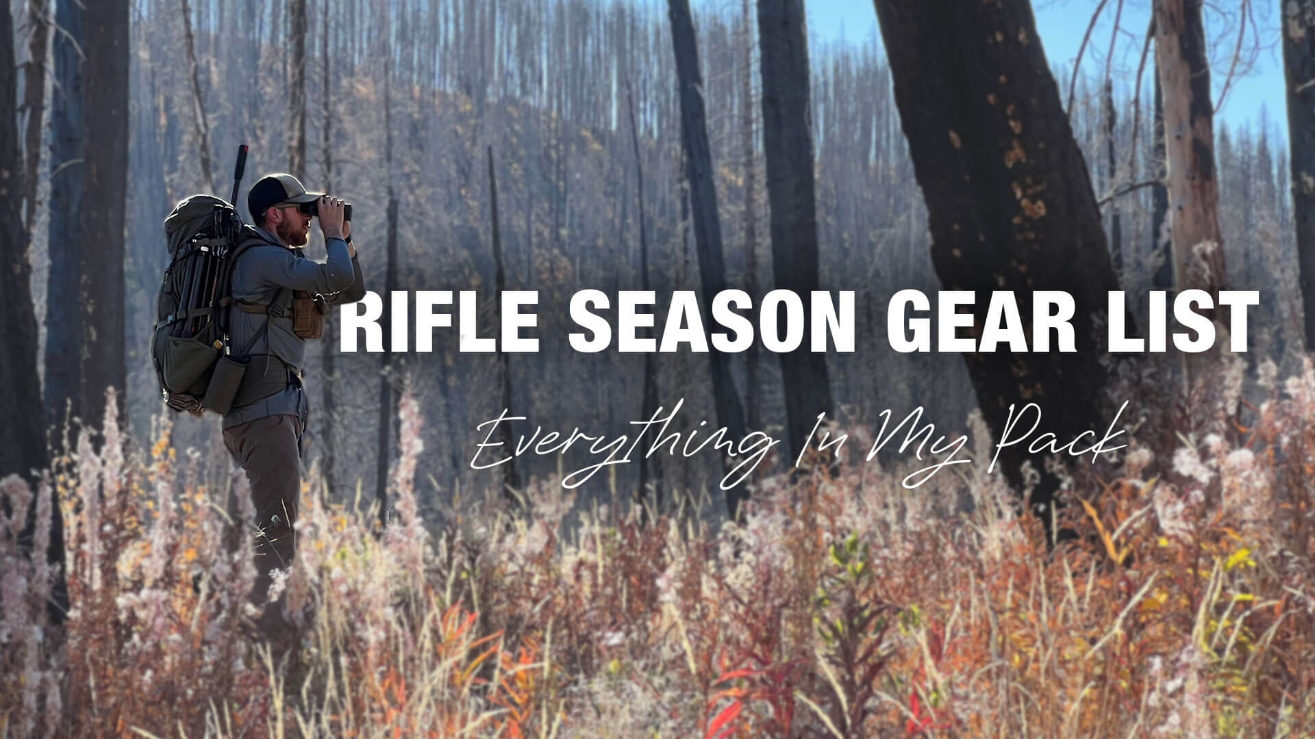 Gear List for Rifle Elk & Deer Hunting in October