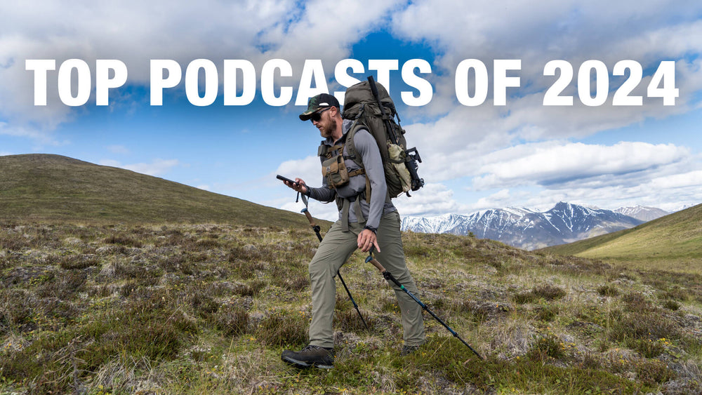 Top Episodes of 2024 — The Hunt Backcountry Podcast